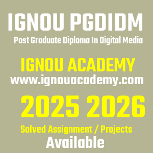 IGNOU PGDIDM SOLVED ASSIGNMENT 2025 2026